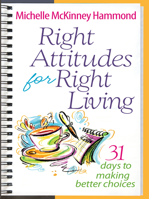 Title details for Right Attitudes for Right Living by Michelle McKinney Hammond - Available